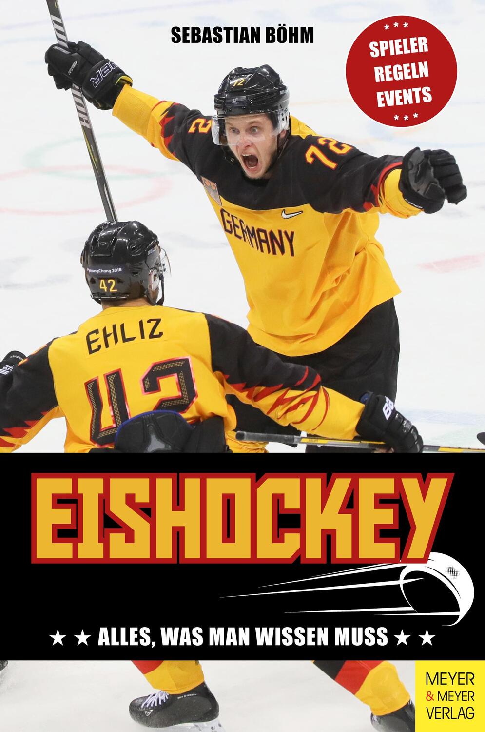 Cover: 9783840376931 | Eishockey | Alles, was man wissen muss | Sebastian Böhm | Taschenbuch