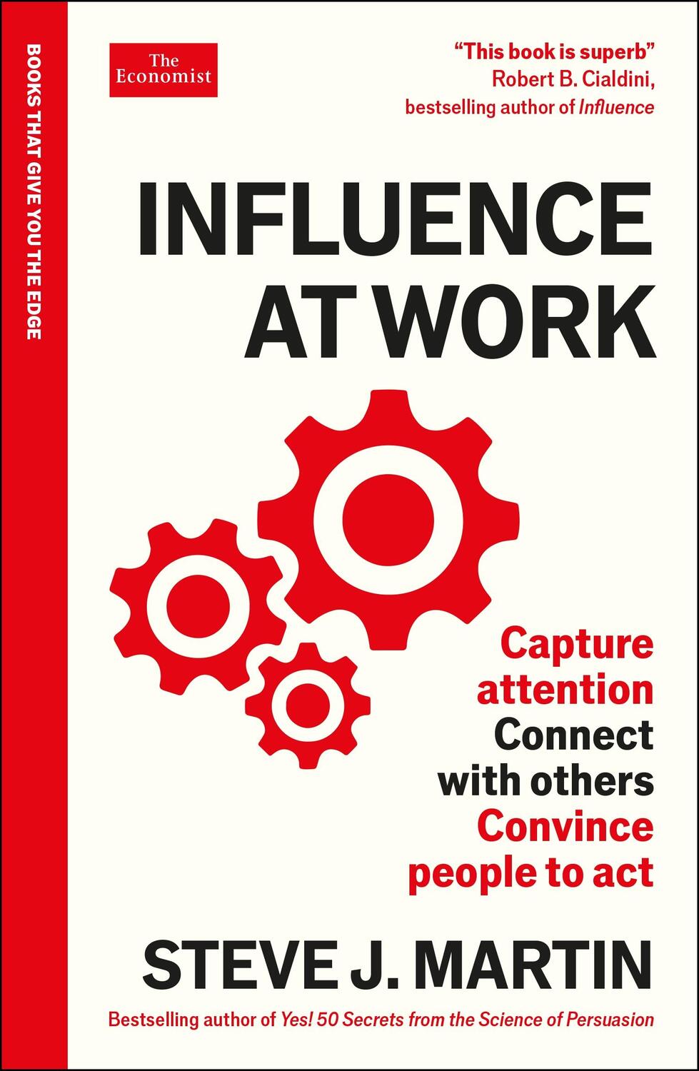 Cover: 9781800817487 | Influence at Work | Steve J. Martin | Taschenbuch | Economist Edge