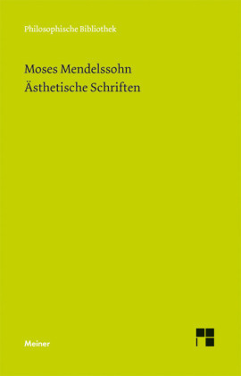 Cover: 9783787321896 | Ästhetische Schriften | Moses Mendelssohn | Taschenbuch | LIII | 2011