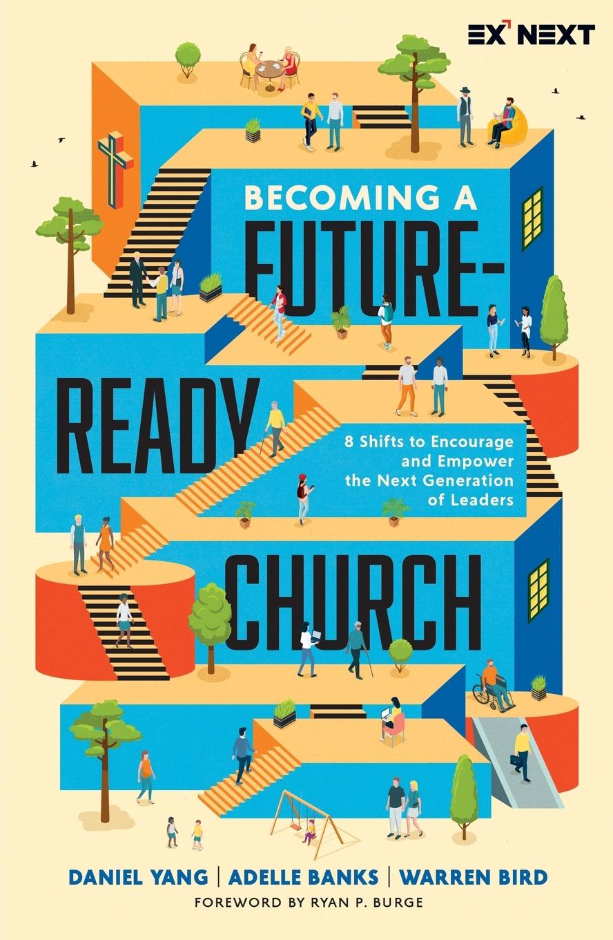 Cover: 9780310161103 | Becoming a Future-Ready Church | Daniel Yang (u. a.) | Taschenbuch