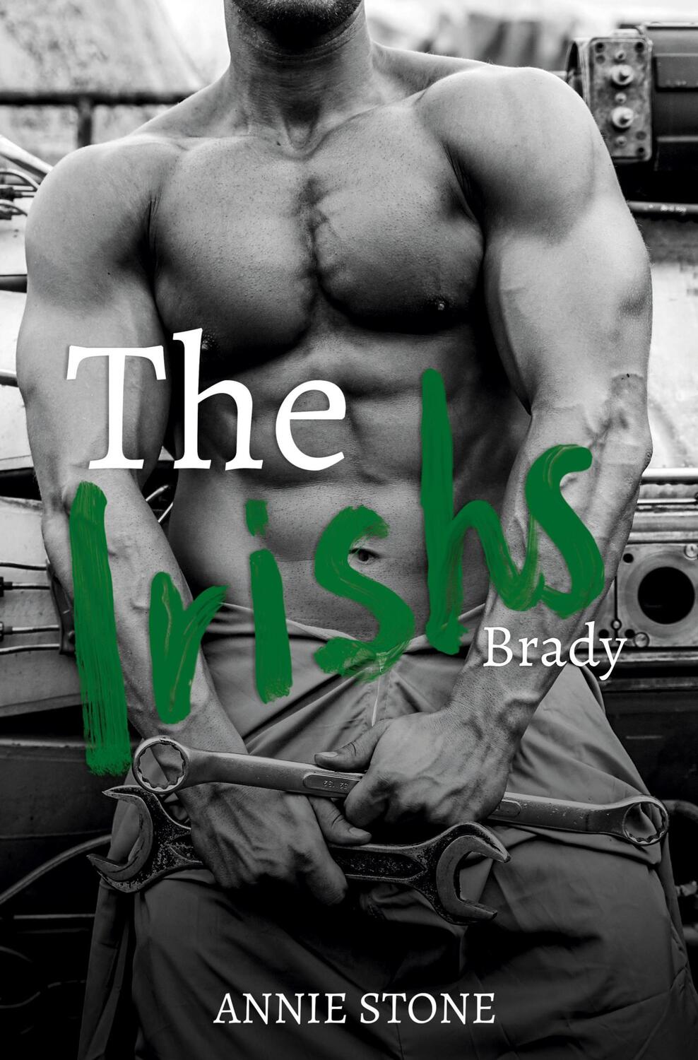Cover: 9783754653210 | The Irishs - Brady | Annie Stone | Taschenbuch | The Irishs | 332 S.