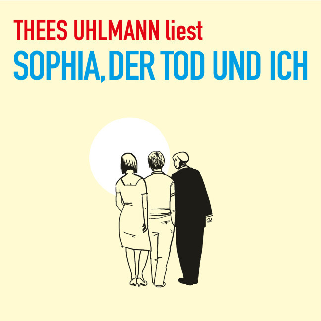 Cover: 4015698002126 | Sophia, der Tod und ich, 5 Audio-CDs | Thees Uhlmann | Audio-CD | 2015