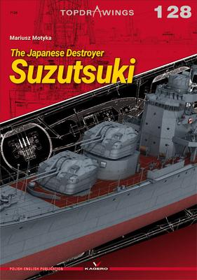 Cover: 9788367294010 | The Japanese Destroyer Suzutsuki | Mariusz Motyka | Taschenbuch | 2022