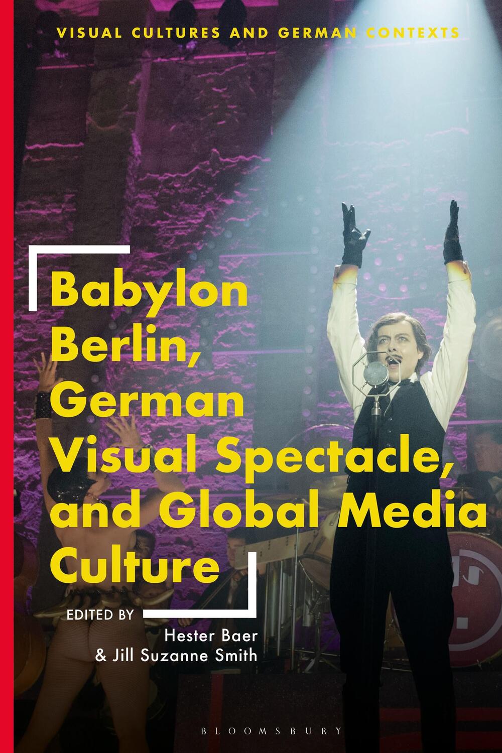 Cover: 9781350370050 | Babylon Berlin, German Visual Spectacle, and Global Media Culture