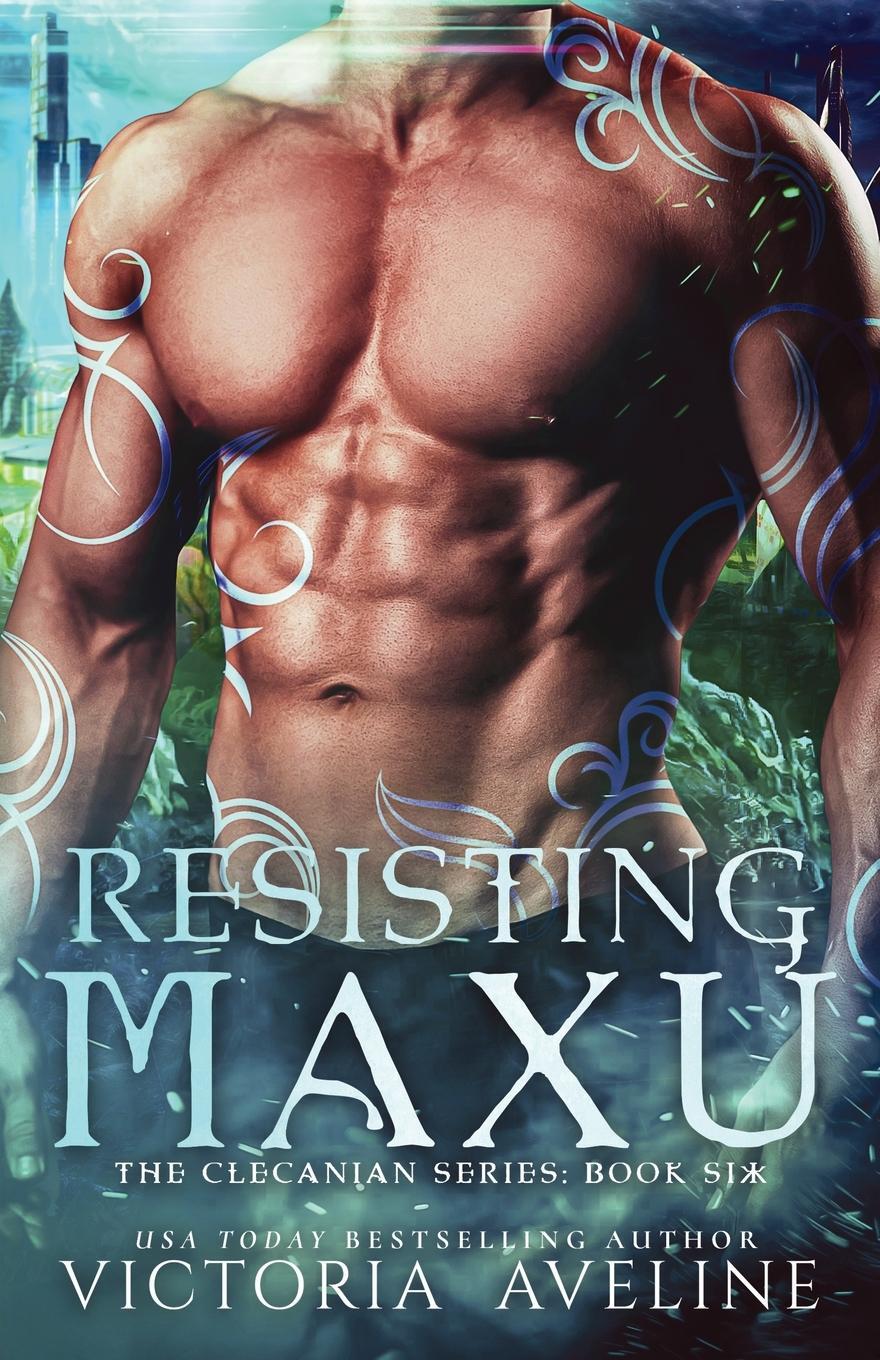 Cover: 9781958397992 | Resisting Maxu | Victoria Aveline | Taschenbuch | The Clecanian Series