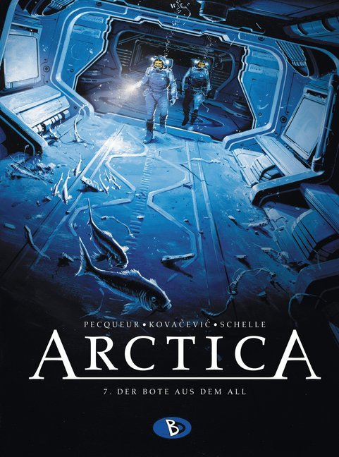 Cover: 9783944446295 | Arctica #7 | Der Bote aus dem All. Ungekürzte Ausgabe | Buch | 48 S.