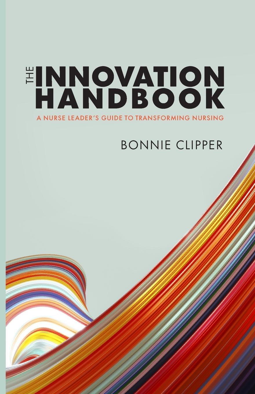 Cover: 9781646480784 | The Innovation Handbook | Bonnie Clipper | Taschenbuch | Paperback