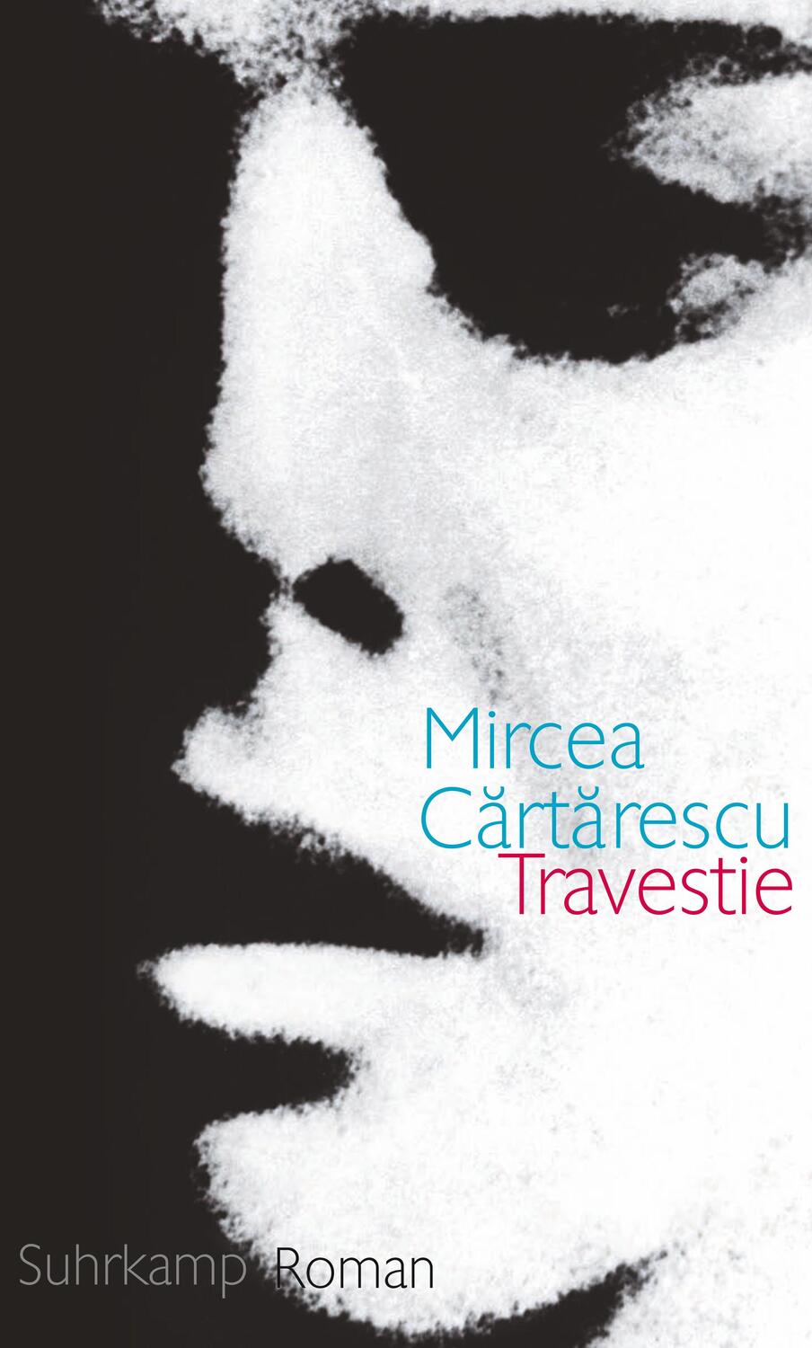 Cover: 9783518421796 | Travestie | Mircea Cartarescu | Buch | Deutsch | 2010 | Suhrkamp