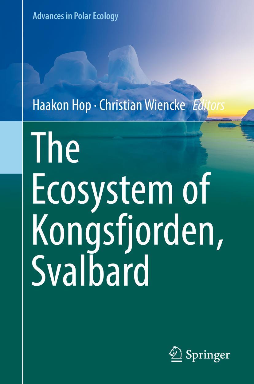 Cover: 9783319464237 | The Ecosystem of Kongsfjorden, Svalbard | Christian Wiencke (u. a.)