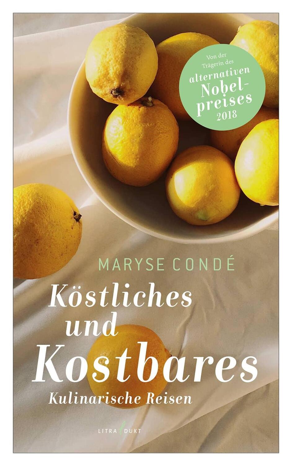 Cover: 9783940435415 | Köstliches und Kostbares | Kulinarische Reisen | Maryse Condé | Buch