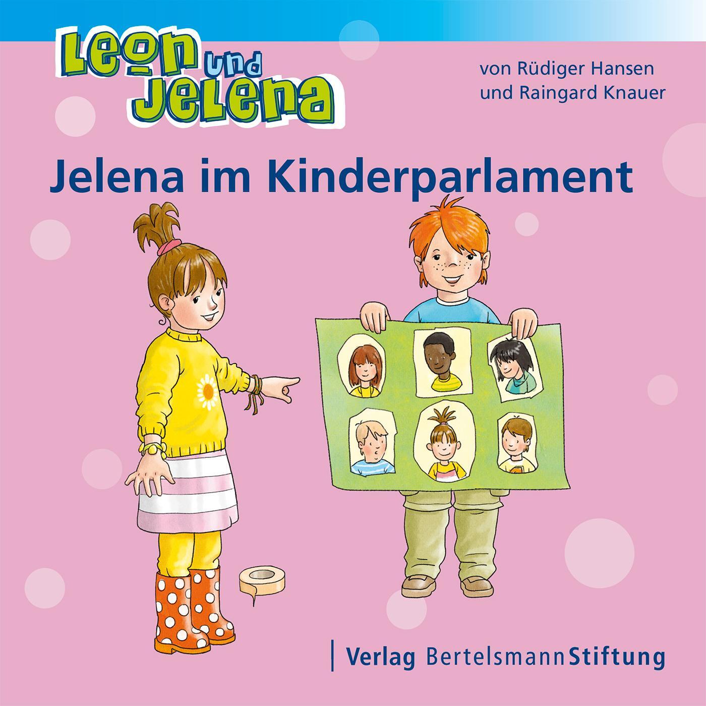 Cover: 9783867935975 | Leon und Jelena - Jelena im Kinderparlament | Rüdiger Hansen (u. a.)