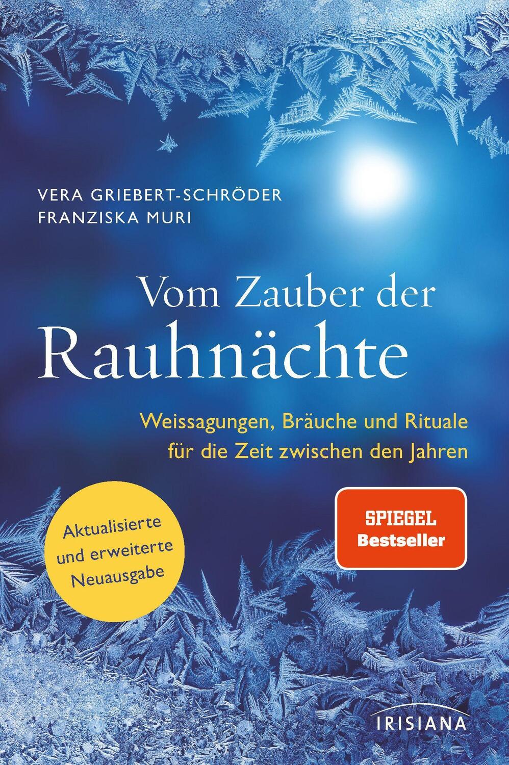 Cover: 9783424154412 | Vom Zauber der Rauhnächte | Vera Griebert-Schröder (u. a.) | Buch