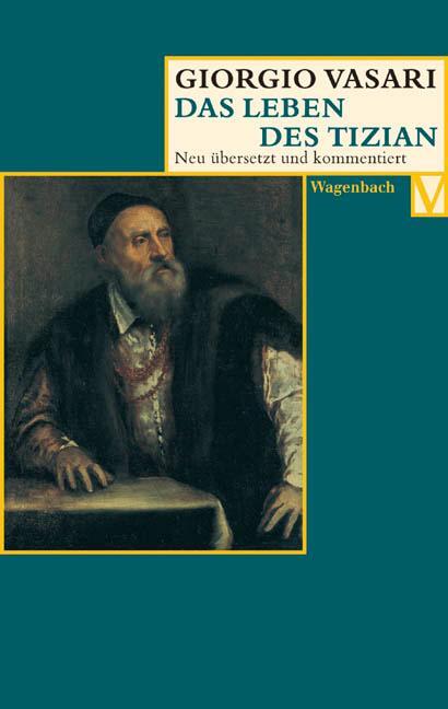 Cover: 9783803150271 | Das Leben des Tizian | Giorgio Vasari | Taschenbuch | Vasari | Deutsch