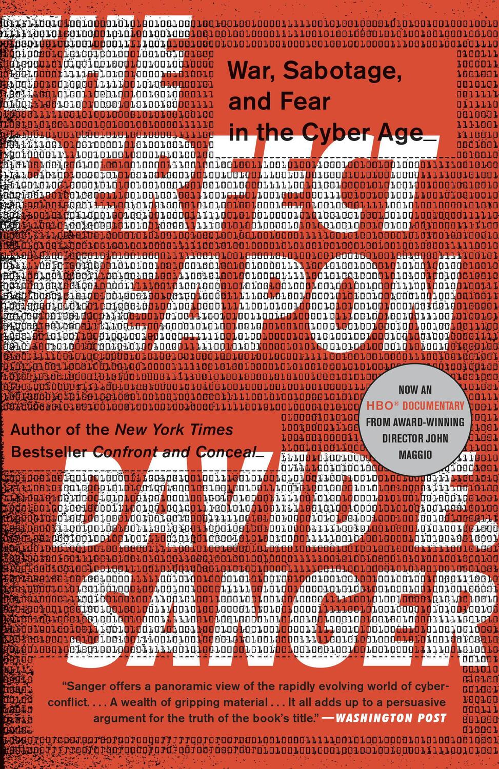 Cover: 9780451497901 | The Perfect Weapon | War, Sabotage, and Fear in the Cyber Age | Sanger