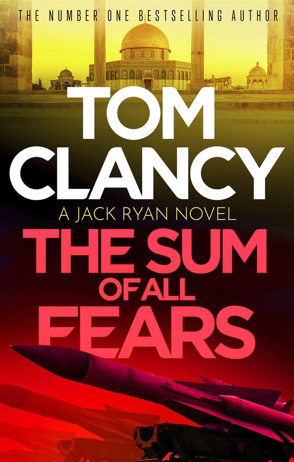 Cover: 9781408727935 | The Sum of All Fears | Tom Clancy | Taschenbuch | Englisch | 2023