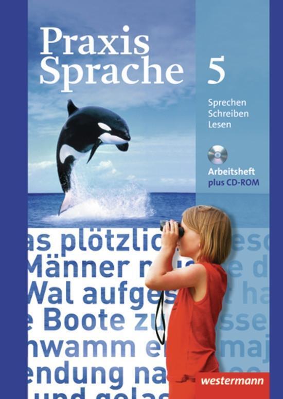Cover: 9783141217858 | Praxis Sprache 5. Arbeitsheft mit CD-ROM. Realschulen und...