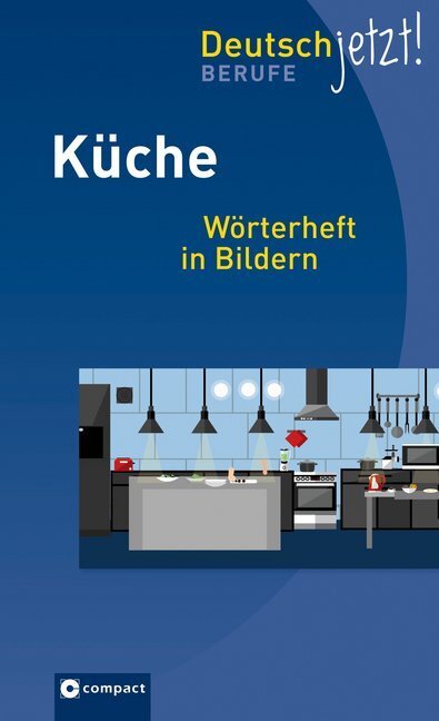 Cover: 9783817418374 | Küche | Wörterheft in Bildern | Taschenbuch | 48 S. | Deutsch | 2017