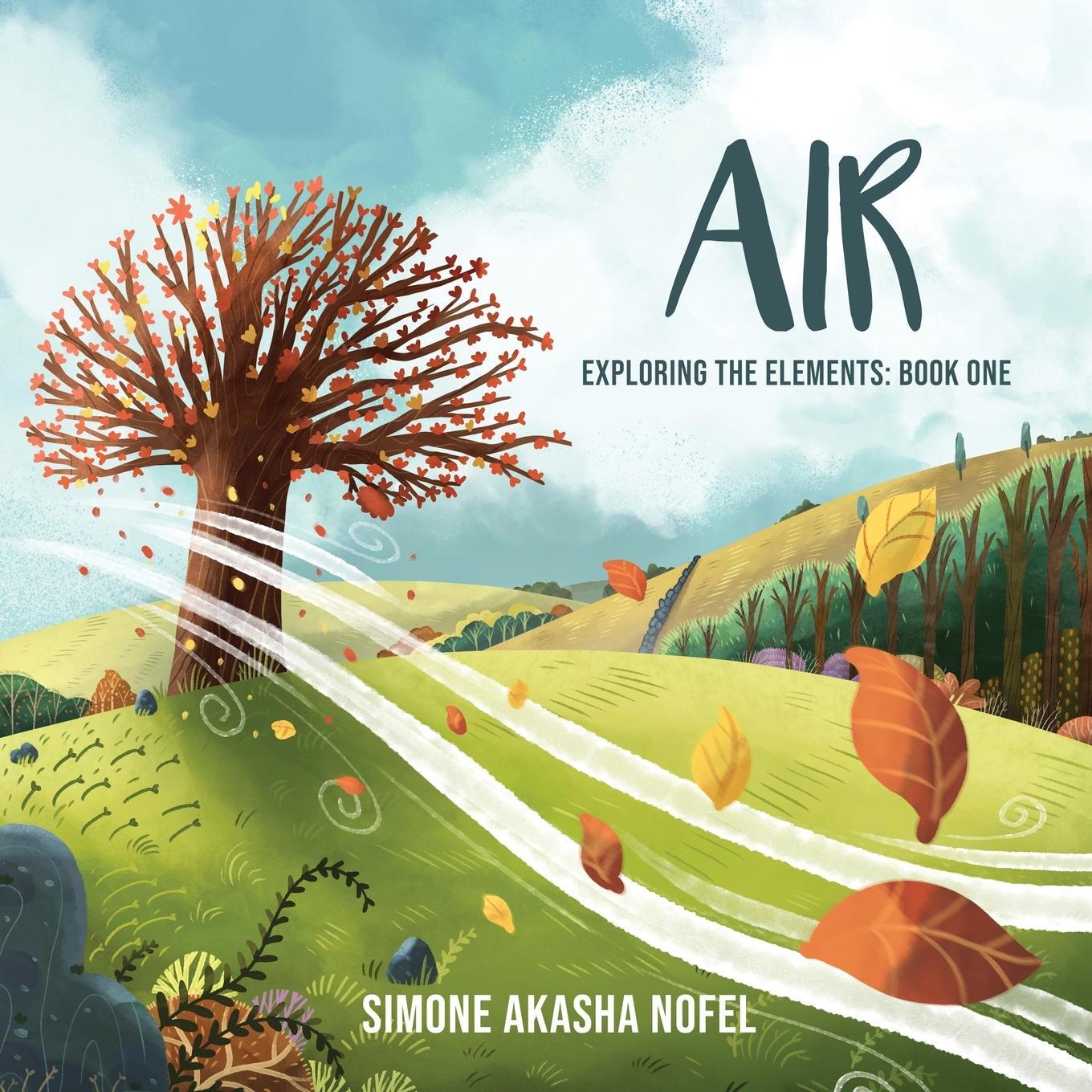 Cover: 9781957327013 | Air | Exploring the Elements | Simone Akasha Nofel | Taschenbuch
