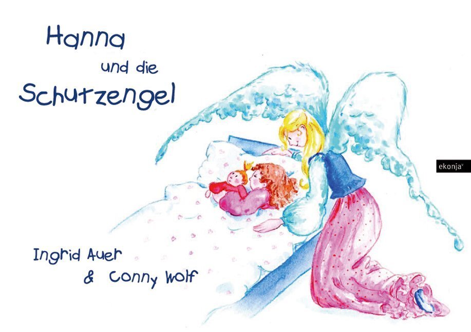 Cover: 9783902636089 | Hanna und die Schutzengel | Ingrid Auer | Buch | 2008