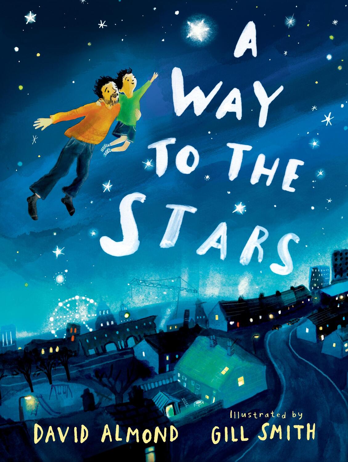 Cover: 9781529506655 | A Way to the Stars | David Almond | Buch | Englisch | 2023