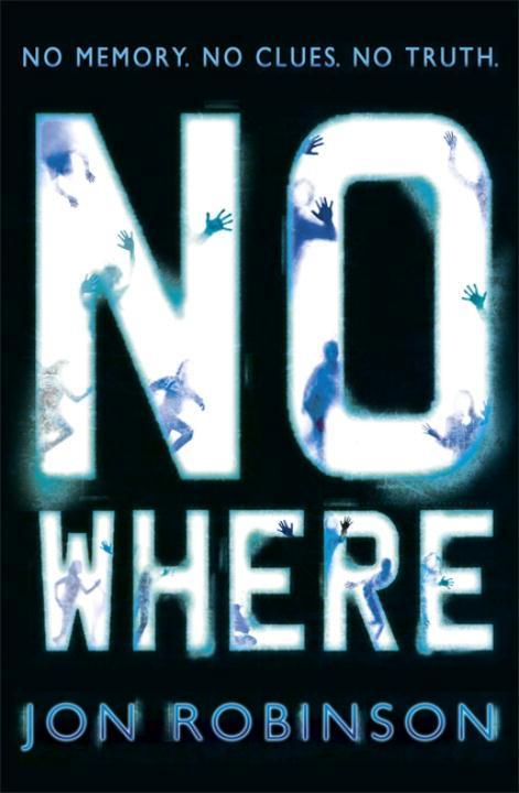 Cover: 9780141346540 | Nowhere (Nowhere Book 1) | Jon Robinson | Taschenbuch | Englisch