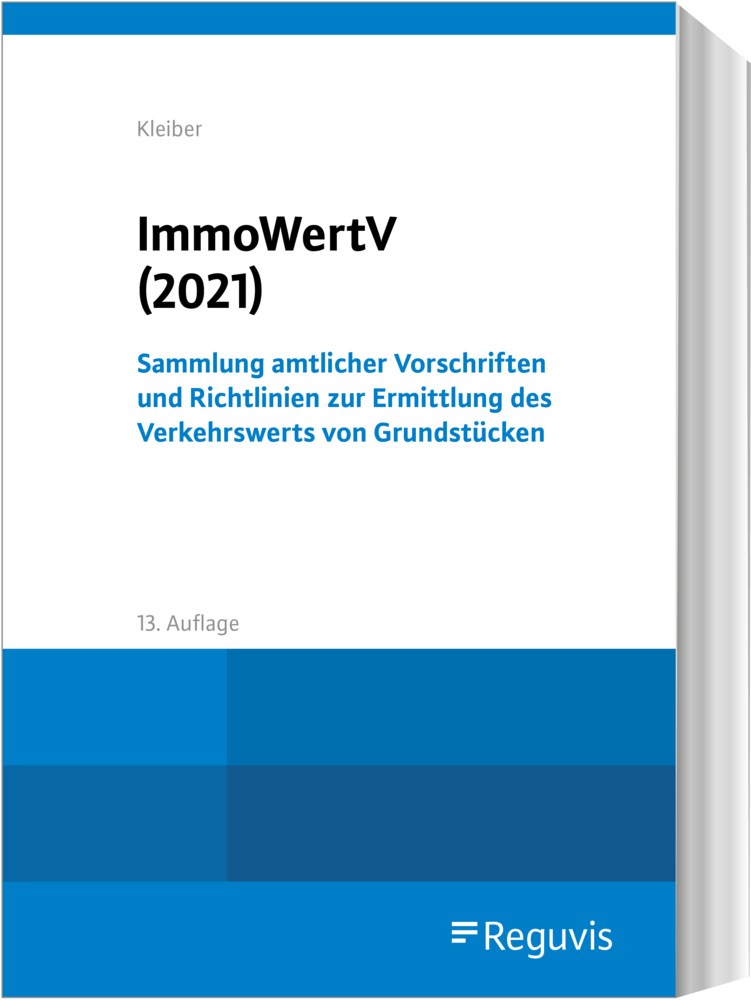 Cover: 9783846212028 | ImmoWertV (2021) | Wolfgang Kleiber | Buch | 414 S. | Deutsch | 2021