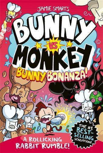 Cover: 9781788453073 | Bunny vs Monkey: Bunny Bonanza! | A Rollicking Rabbit Rumble | Smart