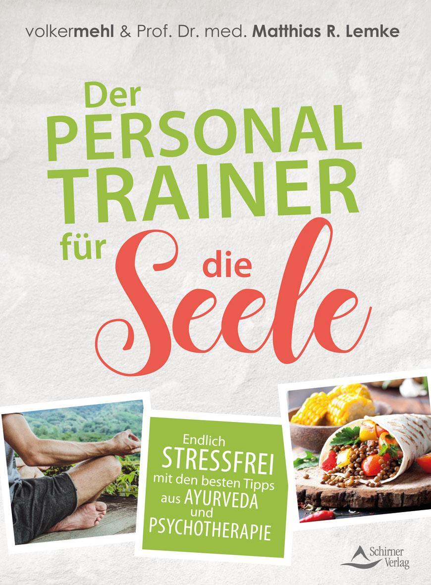Cover: 9783843413183 | Der Personal Trainer für die Seele | Volker Mehl (u. a.) | Taschenbuch