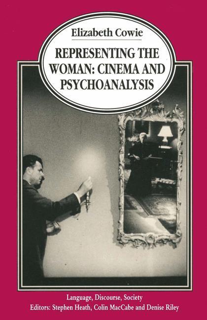 Cover: 9780333660133 | Representing the Woman | Cinema and Psychoanalysis | Elizabeth Cowie