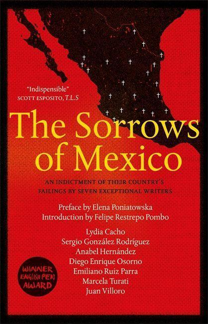 Cover: 9780857056221 | The Sorrows of Mexico | Lydia Cacho (u. a.) | Taschenbuch | Englisch