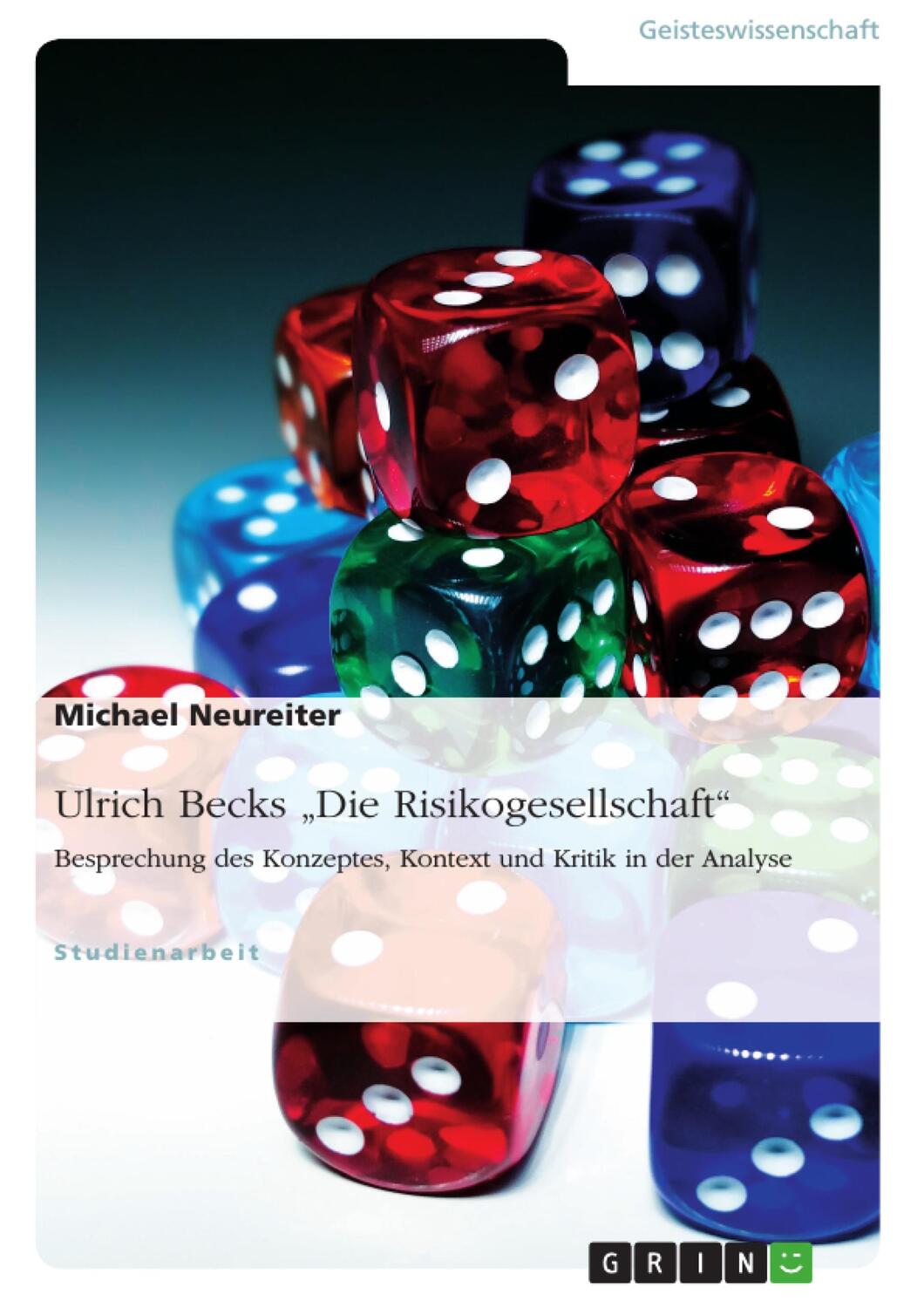 Cover: 9783640451456 | Ulrich Becks "Die Risikogesellschaft". Besprechung des Konzeptes,...