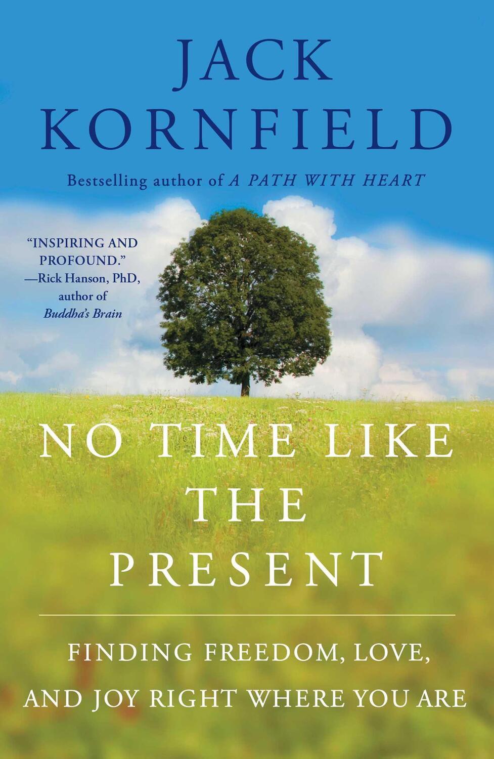 Cover: 9781451693706 | No Time Like the Present: Finding Freedom, Love, and Joy Right...