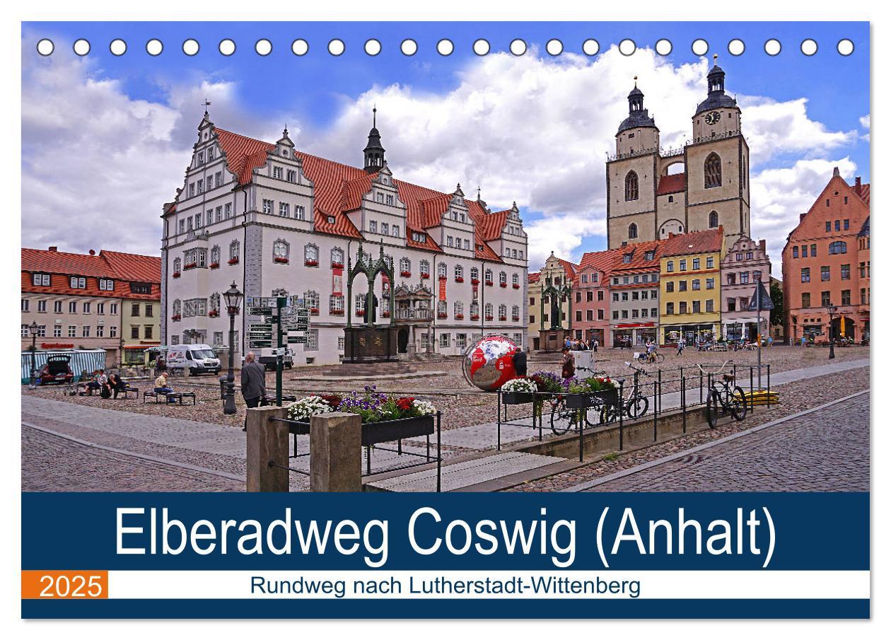 Cover: 9783435447275 | Elberadweg Coswig (Anhalt) (Tischkalender 2025 DIN A5 quer),...