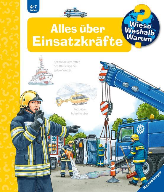 Cover: 9783473326747 | Wieso? Weshalb? Warum?, Band 65: Alles über Einsatzkräfte | Erne