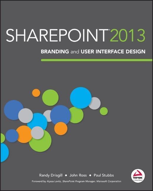Cover: 9781118495674 | SharePoint 2013 Branding and User Interface Design | Drisgill (u. a.)