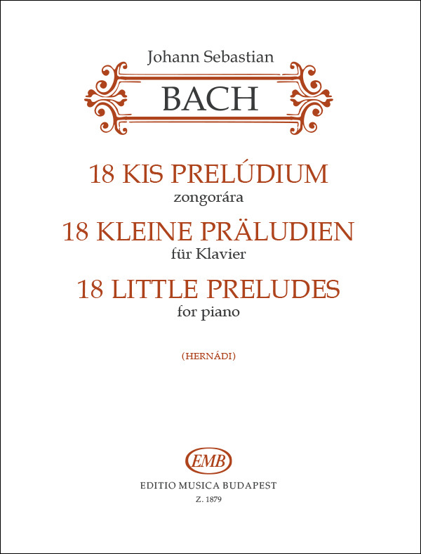 Cover: 9790080018798 | 18 kleine Präludien für Klavier | Johann Sebastian Bach | Buch