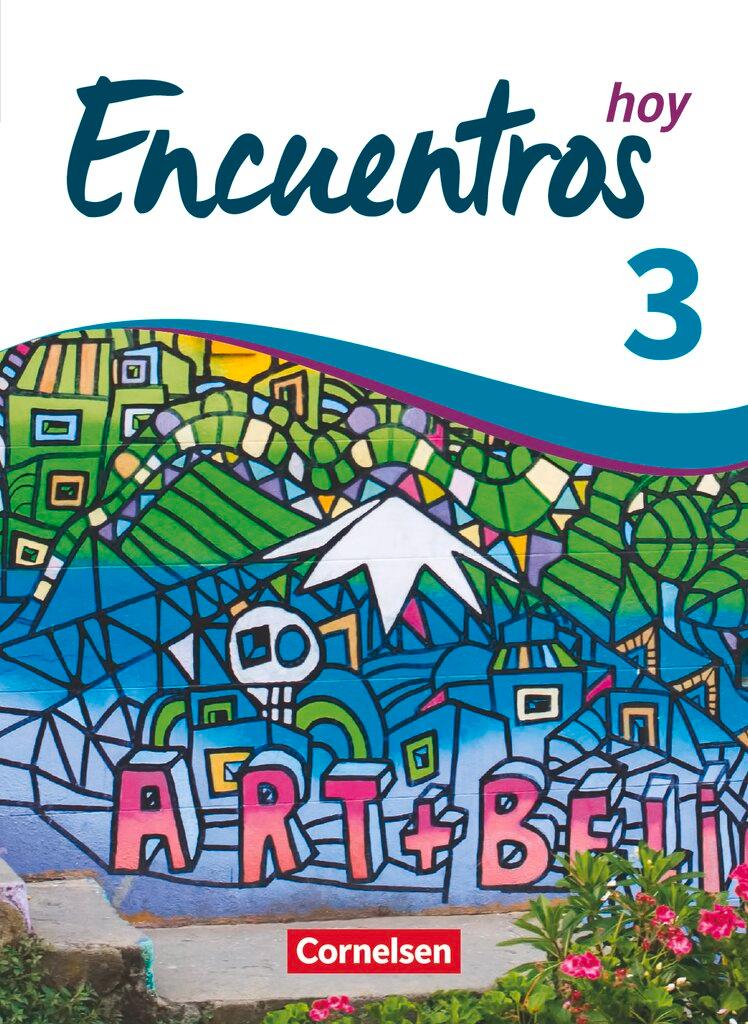 Cover: 9783061216467 | Encuentros Hoy Band 3 - Schülerbuch | 3. Fremdsprache | Taschenbuch