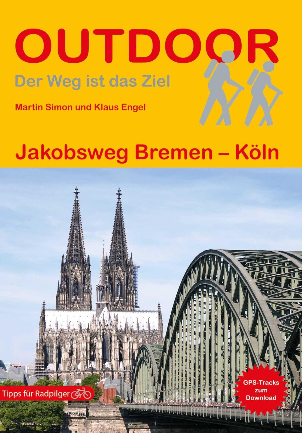 Cover: 9783866866690 | Jakobsweg Bremen - Köln | Klaus Engel (u. a.) | Taschenbuch | Deutsch