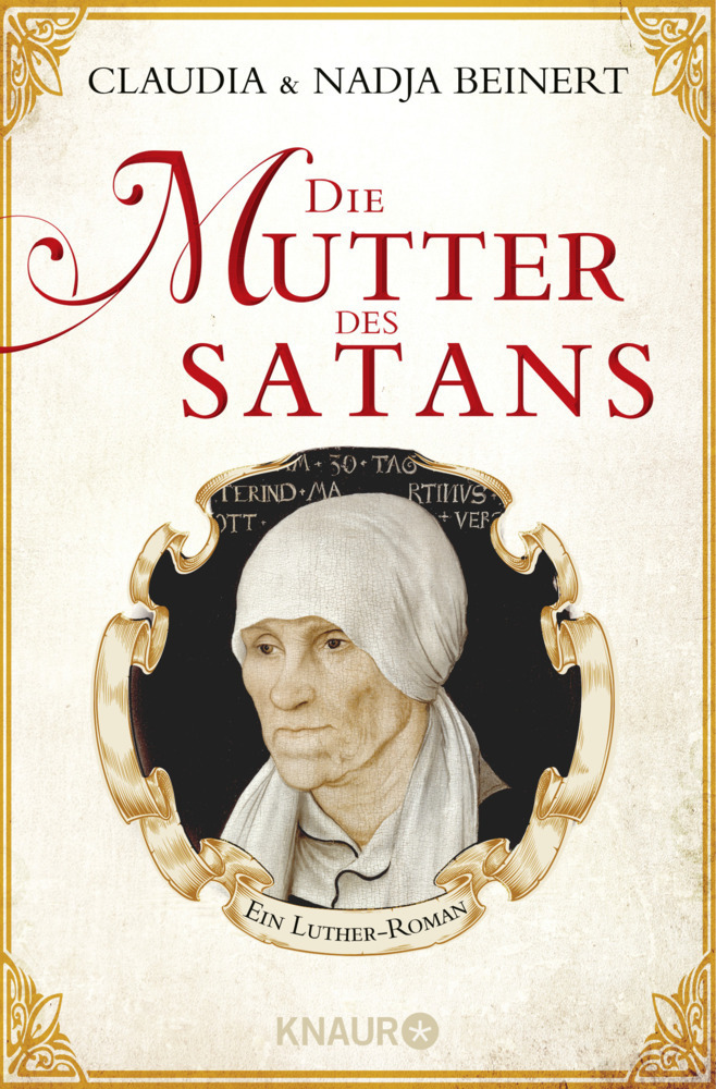 Cover: 9783426518649 | Die Mutter des Satans | Ein Luther-Roman | Claudia Beinert (u. a.)