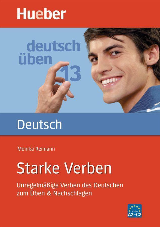 Cover: 9783190074884 | Deutsch üben 13. Starke Verben | Monika Reimann | Taschenbuch | 168 S.