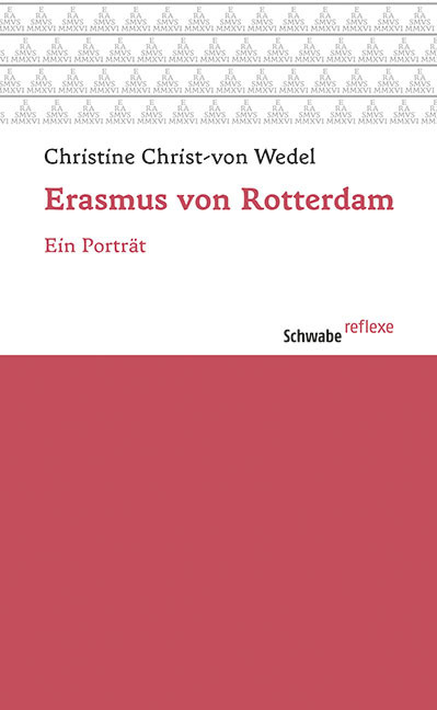 Cover: 9783796536878 | Erasmus von Rotterdam | Ein Porträt | Christine Christ-von Wedel
