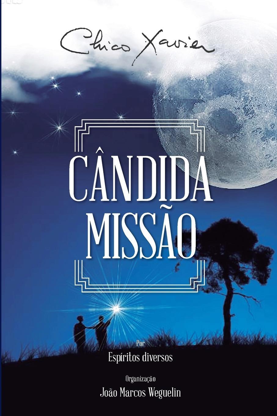 Cover: 9786586606058 | Cândida Missão | Chico Xavier | Taschenbuch | Paperback | 2022