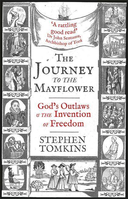 Cover: 9781473649118 | The Journey to the Mayflower | Stephen Tomkins | Taschenbuch | 2021