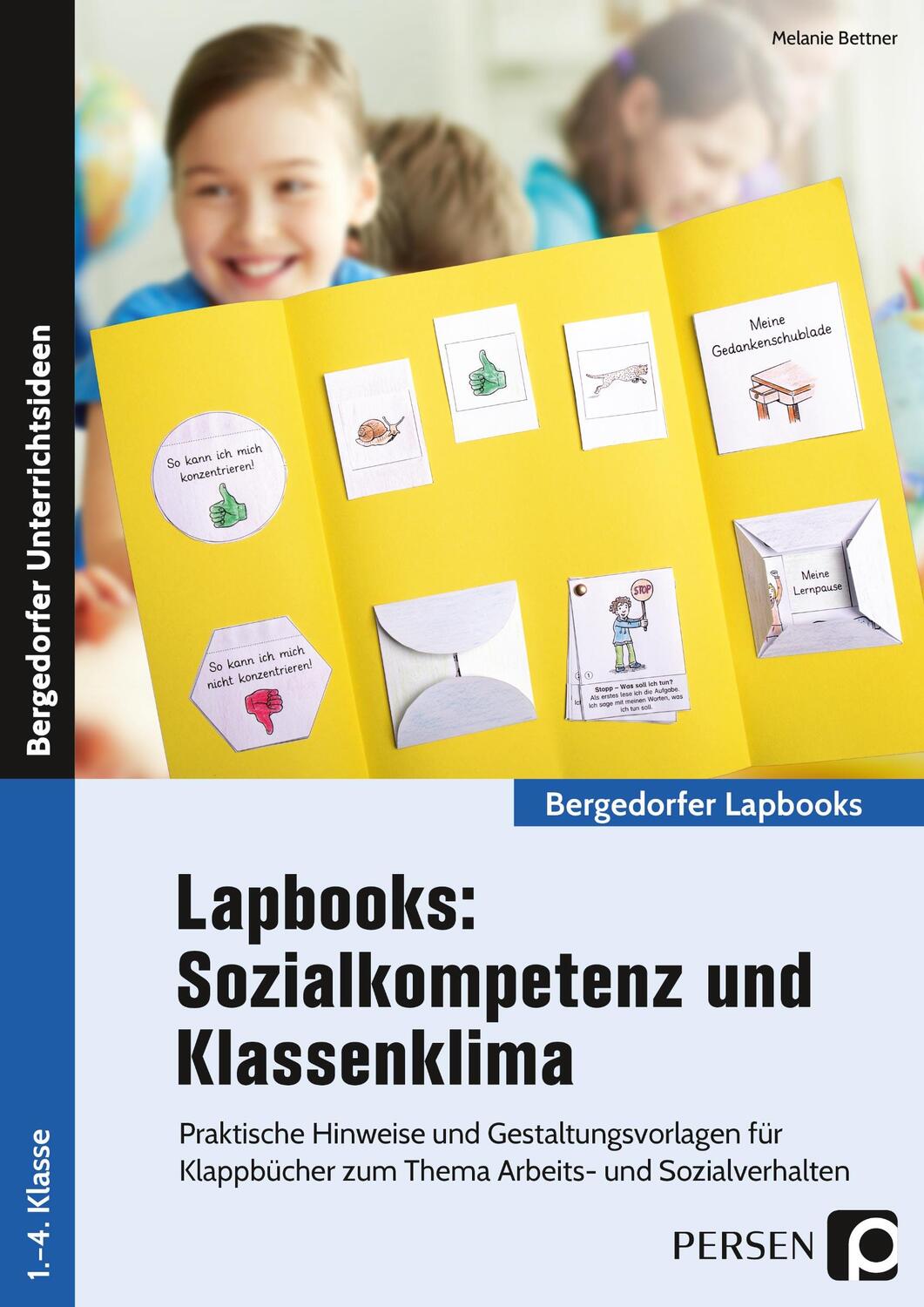 Cover: 9783403201540 | Lapbooks: Sozialkompetenz & Klassenklima - Kl. 1-4 | Melanie Bettner