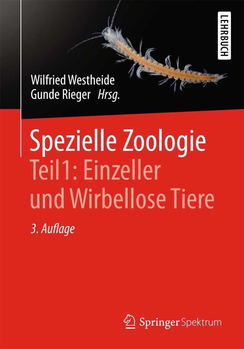 Cover: 9783642346958 | Spezielle Zoologie. Teil 1: Einzeller und Wirbellose Tiere | Buch