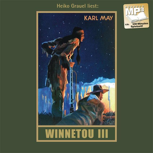 Cover: 9783780207098 | Winnetou III. mp3-CD | mp3 Hörbuch | Karl May | MP3 | Software | 2010