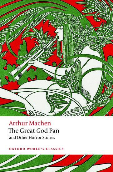 Cover: 9780198805106 | The Great God Pan and Other Horror Stories | Arthur Machen | Buch