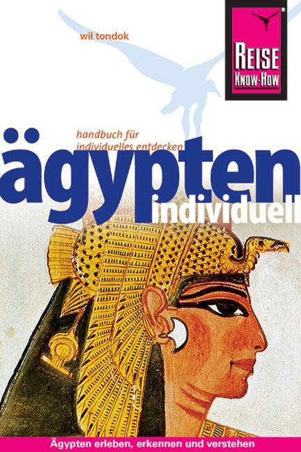 Cover: 9783896624765 | Ägypten individuell | Wil Tondok | Taschenbuch | 744 S. | Deutsch