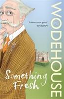 Cover: 9780099513780 | Something Fresh | (Blandings Castle) | P. G. Wodehouse | Taschenbuch