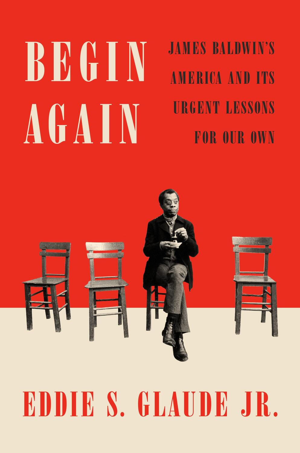 Cover: 9780525575320 | Begin Again | Eddie S. Glaude | Buch | Englisch | 2020